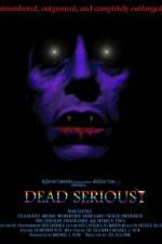 Watch Dead Serious Vumoo