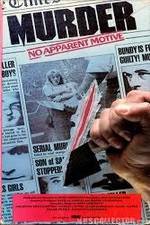 Watch Murder: No Apparent Motive Vumoo