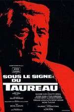 Watch Sous le signe du taureau Vumoo