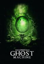 Watch The Lonely Man with the Ghost Machine Vumoo