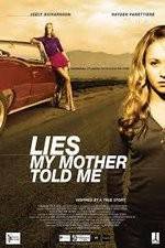 Watch Lies My Mother Told Me Vumoo