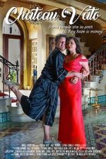 Watch Chateau Vato Vumoo