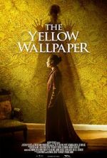 Watch The Yellow Wallpaper Vumoo