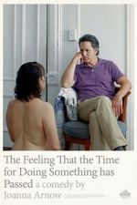 Watch The Feeling That the Time for Doing Something Has Passed Vumoo
