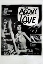 Watch The Agony of Love Vumoo