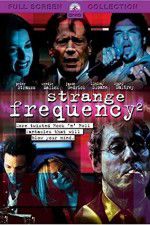 Watch Strange Frequency 2 Vumoo