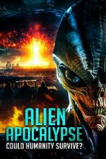 Watch Alien Apocalypse: Could Humanity Survive? Vumoo