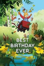 Watch The Best Birthday Ever Vumoo
