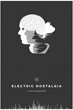 Watch Electric Nostalgia Vumoo