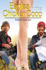 Watch Eagles in the Chicken Coop Vumoo