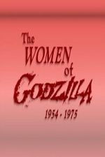 Watch The Women of Godzilla Vumoo
