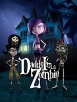 Watch Daddy, I\'m a Zombie Vumoo