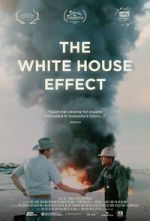 Watch The White House Effect Vumoo