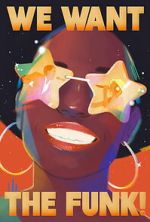 Watch We Want the Funk! Vumoo