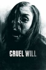 Watch Cruel Will Vumoo