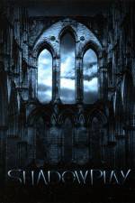 Watch Shadowplay Vumoo