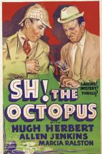 Watch Sh! The Octopus Vumoo