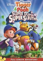 Watch My Friends Tigger & Pooh: Super Duper Super Sleuths Vumoo
