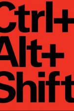 Watch Ctrl Alt Shift Vumoo