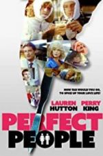 Watch Perfect People Vumoo