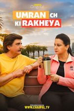 Watch Umran Ch Ki Rakheya Vumoo