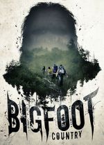 Watch Bigfoot Country Vumoo
