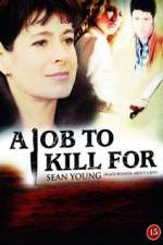 Watch A Job to Kill For Vumoo