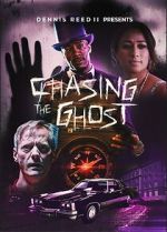 Watch Chasing the Ghost Vumoo
