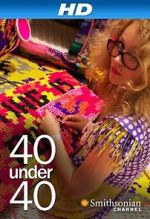 Watch 40 Under 40 Vumoo