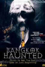 Watch Bangkok Haunted Vumoo