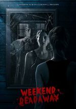 Watch Weekend Deadaway Vumoo