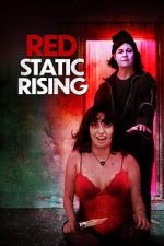 Watch Red Static Rising Vumoo