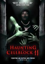 Watch Haunting of Cellblock 11 Vumoo