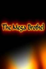 Watch The Mega Brothel Vumoo