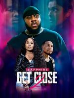 Watch Get Close 2 Vumoo