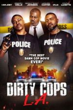 Watch Dirty Cops L.A. Vumoo