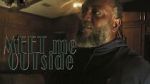 Watch Meet Me Outside Vumoo