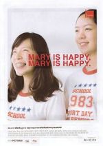 Watch Mary Is Happy, Mary Is Happy Vumoo