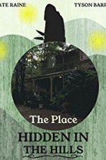Watch The Place Hidden in the Hills Vumoo