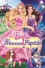 Watch Barbie The Princess and The Popstar Vumoo