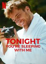 Watch Tonight You're Sleeping with Me Vumoo