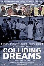Watch Colliding Dreams Vumoo