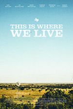 Watch This Is Where We Live Vumoo