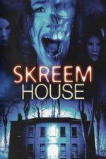 Watch Skreem House Vumoo