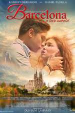 Watch Barcelona A Love Untold Vumoo