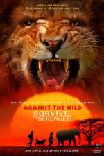 Watch Against the Wild 2: Survive the Serengeti Vumoo