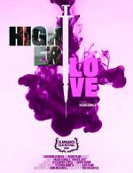 Watch Higher Love Vumoo