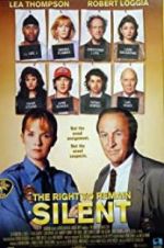 Watch The Right to Remain Silent Vumoo