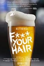 Watch F*** Your Hair Vumoo
