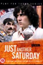 Watch Play for Today Just Another Saturday Vumoo